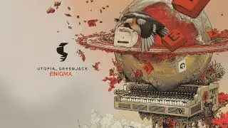 UTOPIA & Greenjack - Enigma [Siona Records]