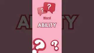 Ability Meaning Explained 💡 | Power to Do Something | English Vocabulary #shorts #short #english