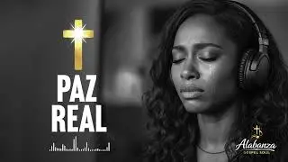 🎵 Tu Paz Permanece  | Alabanza para Adorar a Dios
