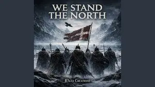 We Stand The North