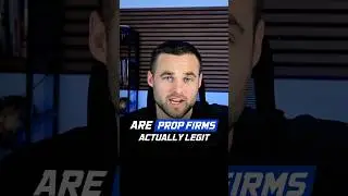 Are prop firms legit?