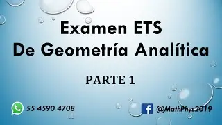 Examen ETS de geometría analítica | Parte 1 Enero 2025