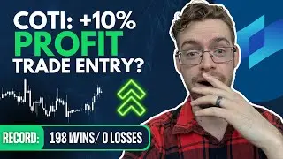 COTI 10% PROFIT Opportunity? (198 WINS, 0 Losses) | COTI Price Prediction