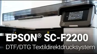 Epson&reg; SC-F2200: DTG und DTF - Zwei Welten. Ein System. Unbegrenzte M&ouml;glichkeiten.
