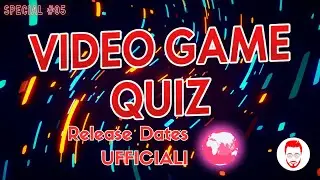 VIDEO GAME QUIZ SPECIAL #05 RELEASE DATES UFFICIALI #quizgames #videogamequiz #gaming #retrogaming