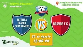 Estrella Blanca Casa Romero vs Bravos FC // Gran Final Estatal Copa Telmex (20-Agosto-2022)