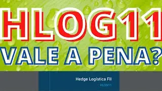 HLOG11 VALE A PENA?