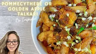 Pommecythere, Golden Apple Or Ambarella Talkari