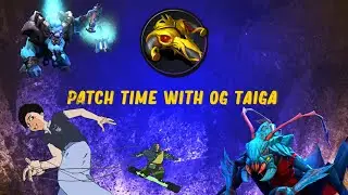 Patch Time Interview with OG.Taiga