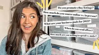 Reseller Q&A Edition II: How Much I Source, 2022 Business Goals & Overall Advice!