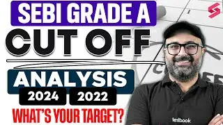 SEBI Grade A Cut Off Analysis | SEBI Grade A Cut Off 2024 | SEBI Grade A Cut Off Trend by Madhav Sir