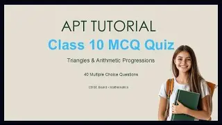 APT TUTORIAL  40 MCQs for class 10th chapter triangle and A.P