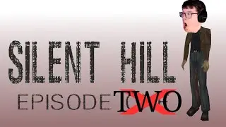 Silent Hill | Part 2 | This school is mad creepy!