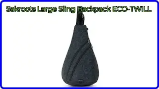 REVIEW (2025): Sakroots Large Sling Backpack ECO-TWILL. ESSENTIAL details.