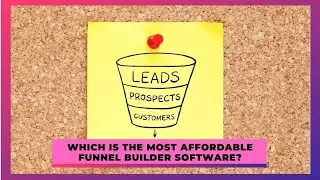 The Most Affordable Funnel Builder Software