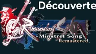 Romancing Saga Minstrel Song d&eacute;couverte 