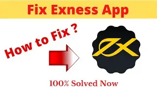 How to Fix Exness App Not Working Problem Android & Ios - Not Open Problem Solved | AllTechapple