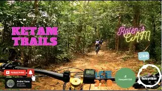 KETAM MTB TRAIL | Rolen's CAM