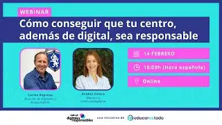 C&oacute;mo conseguir que tu centro, adem&aacute;s de digital, sea responsable, con Anabel Valera