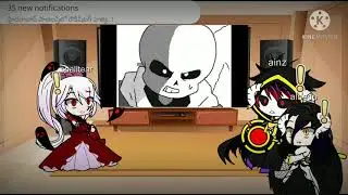 overlord reacts to ainz's older brother(undertale x overlord) part 1
