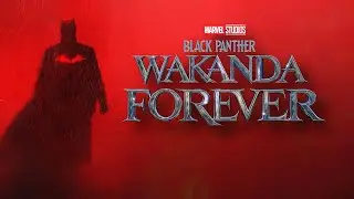 The Batman - (Black Panther: Wakanda Forever Style)