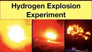 Hydrogen Explosion- 4K | Science Experiment on Hydrogen | Adventurous Science Experiment