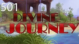 Divine Journey with Arkas/Pakratt/Nebris/Guude - E501 (Minecraft Videos)