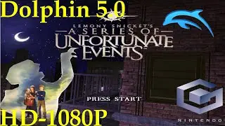 Lemony Snickets A Series of Unfortunate Events [Gamecube] Dolphin 5.0 [1080p HD]