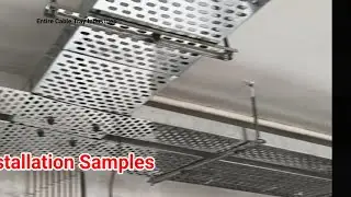 Entire Cable Tray Installation 