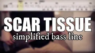 Scar Tissue - Red Hot Chili Peppers | Simplified bass line with tabs #179
