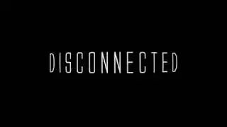 Ryche Chlanda and Flying Dreams Disconnected Trailer