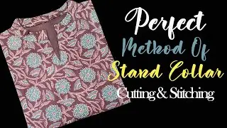 How To Make Perfect Stand Collar Neck | Cutting & Stitching | AdornHub