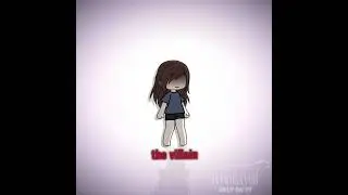the heros // the villains // the villain || gl - gacha life || trend