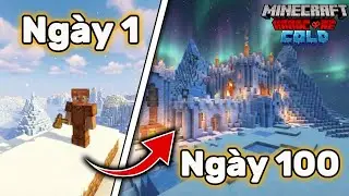 T&ocirc;i Đ&atilde; Sinh Tồn 100 Ng&agrave;y Ở V&Ugrave;NG LẠNH NHẤT Trong Minecraft Hardcore