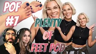 POF POD #7 с Lexis! Foot Cam