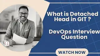DevOps Interview question | What is Detached Head in git and How to handle it #github #git #devops
