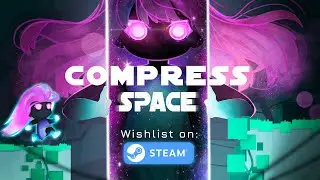 Compress(space)  Steam reveal trailer.