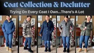 Coat Collection & Declutter | Trying On Every Coat I Own
