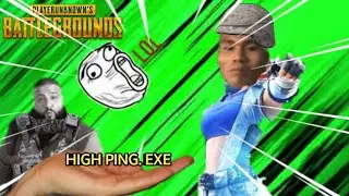 High Ping. exe | PUBG MOBILE