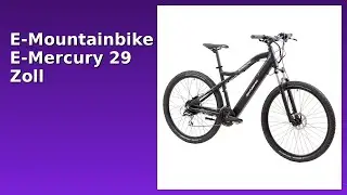 BEWERTUNG (2025): E-Mountainbike E-Mercury 29 Zoll. WESENTLICHE Einzelheiten