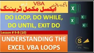 Do Loop , Do Until, Do While, Exit Do in VBA Excel Lesson 9 B