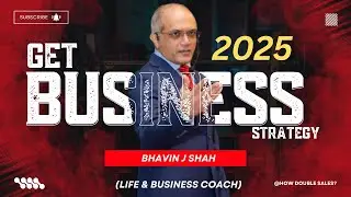 Master Business Growth, Leadership & Team Success | Bhavin J Shah Podcast