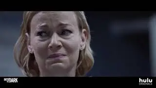 Into The Dark   All That We Destroy  Trailer HD Hulu horror anthology series