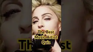 The Ultimate Music Artist Quiz!