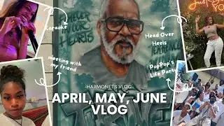 APRIL, MAY, JUNE VLOG | Flewed Out | On The Road | Rest In Heaven PopPop