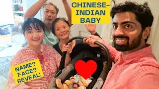 First time Baby comes home ! Indian-Chinese Baby - Face and Name reveal