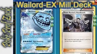 Wailord-EX Mill Deck | Pok&eacute; Prof Zack