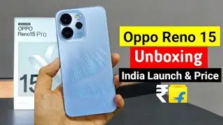 Oppo Reno 15 Pro Unboxing & Price In India | Oppo Reno 15 Pro Launch Date In India