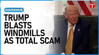Trump Slams Windmills: 'It's All a Con Job!' | The Express Tribune