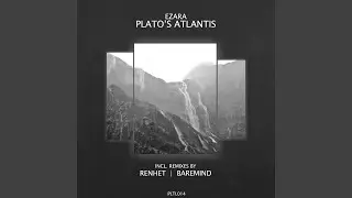 Plato's Atlantis (Renhet Remix - Listeners Edition)